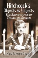 Hitchcock'S Objects As Subjects