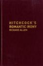 Hitchcock'S Romantic Irony - Preview