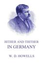 Hither And Thither In Germany - Preview