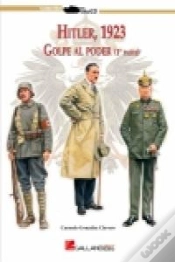 Capa do artigo Hitler 1923 Golpe Al Poder. 1ª Parte