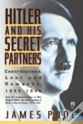 Hitler And His Secret Partners