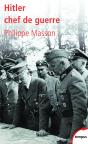Hitler ; Chef De Guerre - Preview
