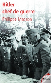 Hitler ; Chef De Guerre