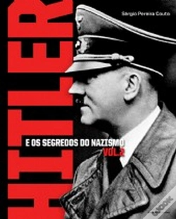 Capa do artigo Hitler e os Segredos do Nazismo - Volume 2