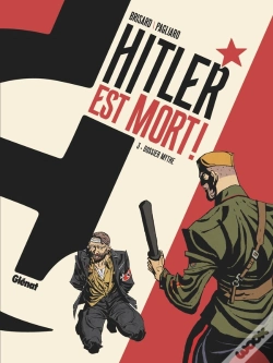 Capa do artigo Hitler Est Mort ! Tome 3 : Dossier Mythe