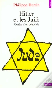 Hitler Et Les Juifs. Genese D'Un Genocide