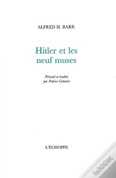 Hitler Et Les Neuf Muses