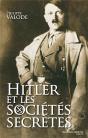 Hitler Et Les Sociétés Secrètes - Preview