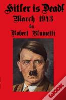 Hitler Is Dead!