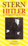 Hitler, Le Fuhrer Et Le Peuple