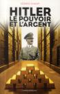 Hitler, Le Pouvoir Et L'Argent - Preview