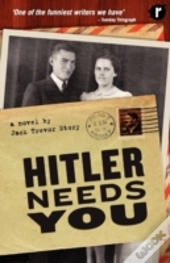 Hitler Needs You