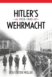 Capa do artigo Hitler’S Wehrmacht, 1935-1945