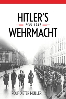 Capa do artigo Hitler’S Wehrmacht, 1935-1945