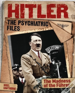Capa do artigo Hitler: The Psychiatric Files