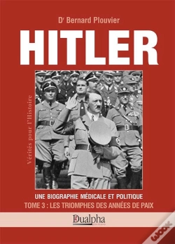 Capa do artigo Hitler Tome 3 ; Les Triomphes Des Années De Paix