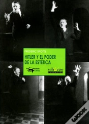 Capa do artigo Hitler Y El Poder De La Estética