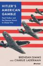 Hitler'S American Gamble - Preview