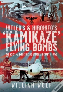 Capa do artigo Hitler'S And Hirohito'S 'Kamikaze' Flying Bombs
