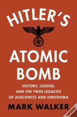 Capa do artigo Hitler'S Atomic Bomb