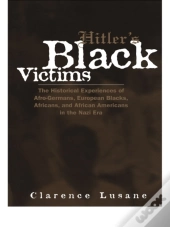 Hitler'S Black Victims