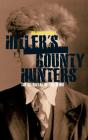 Hitler'S Bounty Hunters - Preview