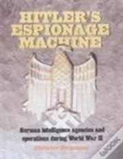 Hitler'S Espionage Machine