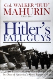 Hitler'S Fall Guys