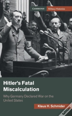 Capa do artigo Hitler'S Fatal Miscalculation