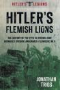 Hitler'S Flemish Lions - Preview