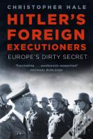 Hitler'S Foreign Executioners