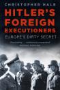 Hitler'S Foreign Executioners - Preview
