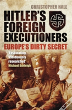 Capa do artigo Hitler'S Foreign Executioners: Europe'S Dirty Secret