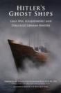 Hitler'S Ghost Ships - Preview
