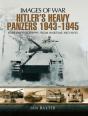 Hitlers Heavy Panzers, 1943-1945 - Preview