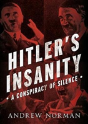 Hitler'S Insanity - Preview