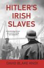Hitler'S Irish Slaves - Preview