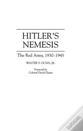 Hitler'S Nemesis