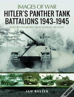 Capa do artigo Hitler'S Panther Tank Battalions, 1943-1945