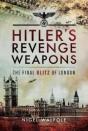 Hitler'S Revenge Weapons - Preview