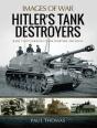 Hitler'S Tank Destroyers - Preview