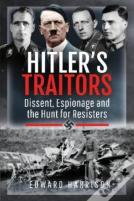Hitler'S Traitors