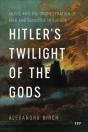Hitler'S Twilight Of The Gods - Preview