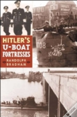 Capa do artigo Hitler'S U-Boat Fortresses