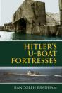 Hitler'S U-Boat Fortresses - Preview