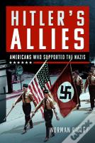 Hitler'S U.S. Allies