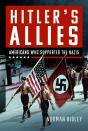 Hitler'S U.S. Allies - Preview