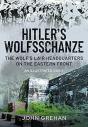 Hitler'S Wolfsschanze - Preview