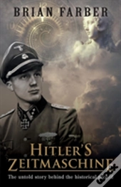 Hitler'S Zeitmaschine