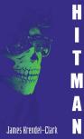 Hitman (A Recit)